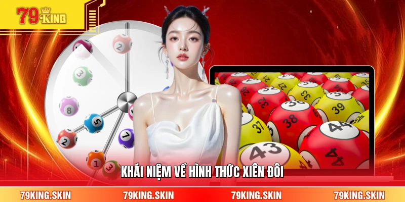 Khái niệm về hình thức xiên đôi